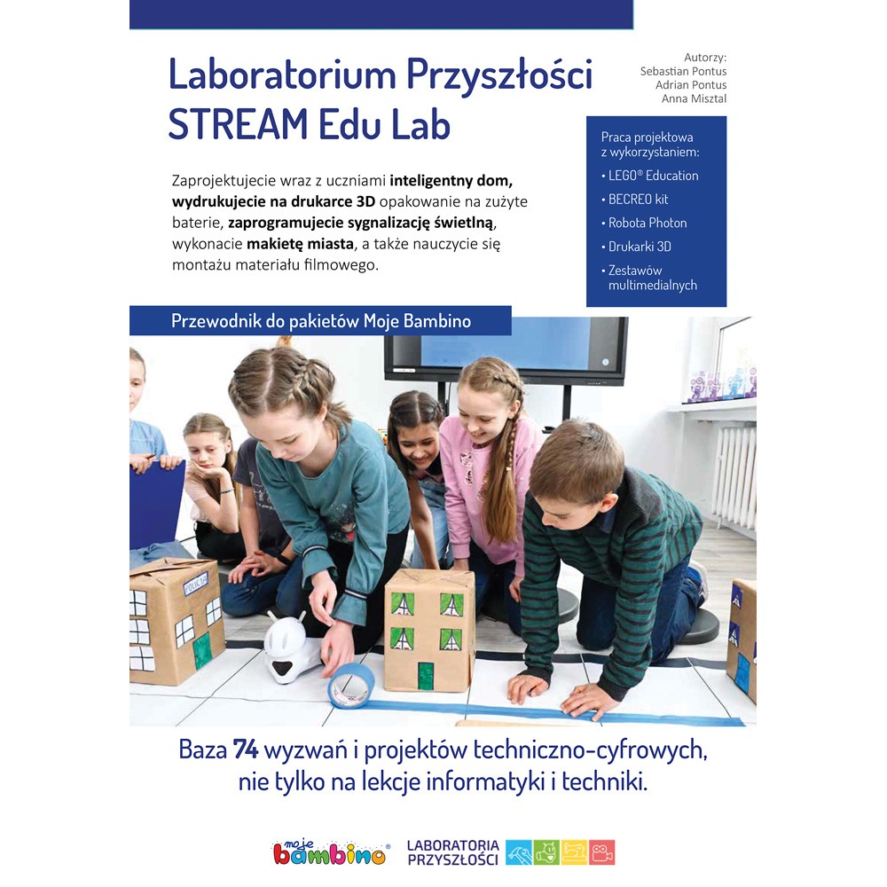 Laboratorium Przyszłości STREAM Edu Lab - podręcznik